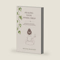 Healing Your Inner Child by Bellina Martinez