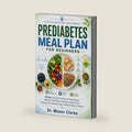 Prediabetes Meal Plan for Beginners: 30-Day Low Glycemic Diet with Easy Recipes, Healthy Food Guide, and Step-by-Step Plan to Naturally Control Blood Sugar and Prevent Type 2 Diabetes by Dr. Mason Clarke
