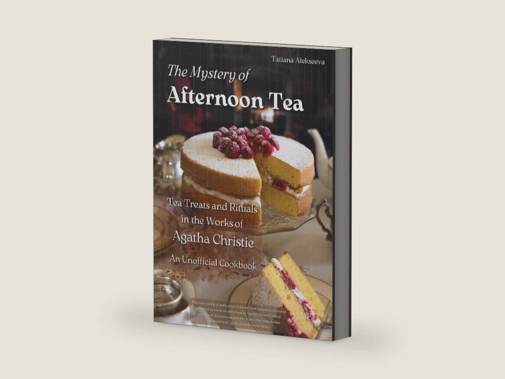 The Mystery of Afternoon Tea: Tea Treats and Rituals in the Works of Agatha Christie: An Unofficial Cookbook by Tatiana Alekseeva | barcode:9798185426555 | source:9798185426555-right-three-quarter.jpg