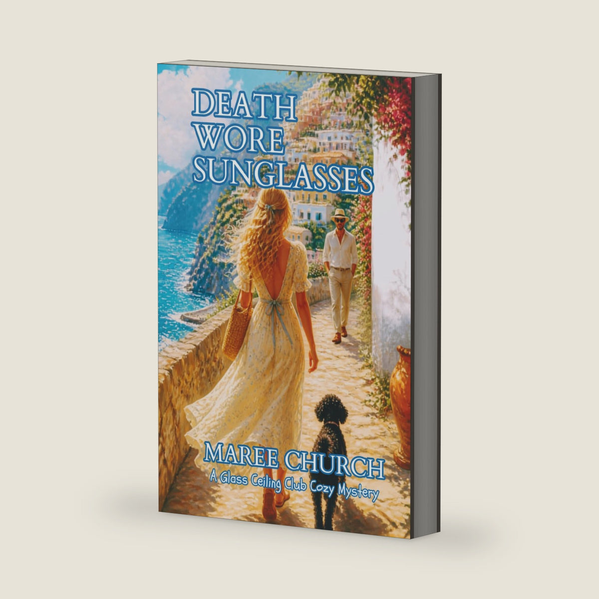 Death Wore Sunglasses: A Glass Ceiling Club Cozy Mystery by maree church