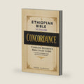 Ethiopian Bible in English Concordance: Complete Reference & Bible Study Guide to the 88-Book Ethiopian Canon, 78 Books Fully Indexed, Including Enoch, Jubilees & Strong’s Numbers Where Applicable by Nadim Clawgene