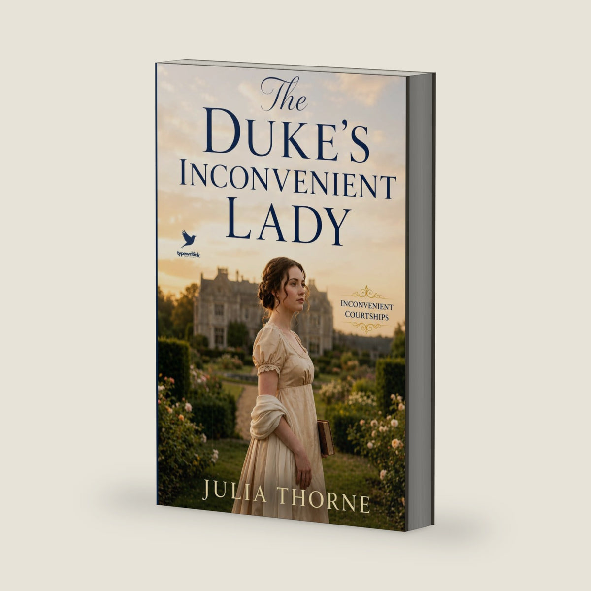 The Duke's Inconvenient Lady: A Historical Regency Romance Novel (Inconvenient Courtships) by Julia Thorne