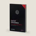 ChatGPT for Business: The 10X Playbook: 100 AI Workflows to Save Time, Grow Revenue, Automate Operations, and Build a Smarter Company (The Operator's Playbook Library) by Justin Smith