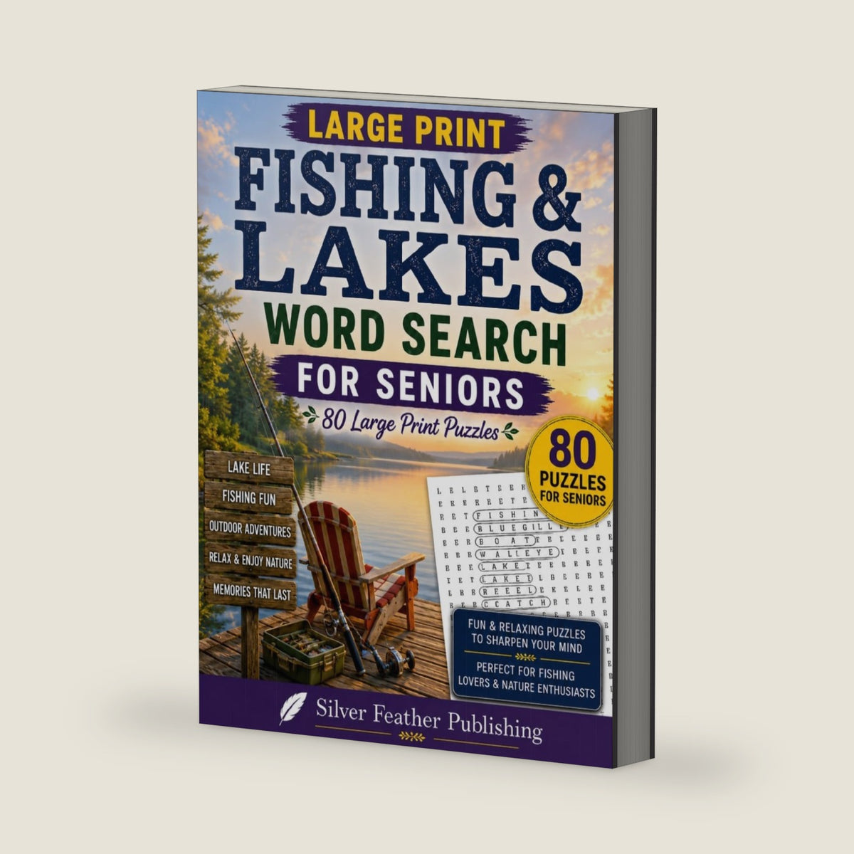 Fishing & Lakes Word Search for Seniors: 80 Large Print Puzzles Featuring Freshwater Fishing, Lakes, Rivers, Tackle, Wildlife & Outdoor Adventures by Silver Feather Publishing