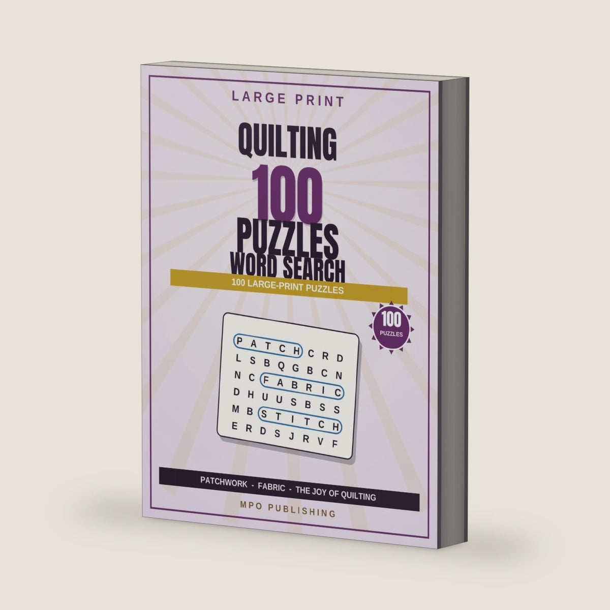 Quilting Word Search for Adults & Seniors: 100 Large-Print Puzzles: Big-Print Quilting Word Search - Screen-Free Focus, Easy Relaxation and Quiet Fun for Adults and Seniors by MPO Publishing
