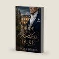 A Bride for the Ruthless Duke: A Historical Regency Romance Book (Brides of Necessity) by Sally Forbes