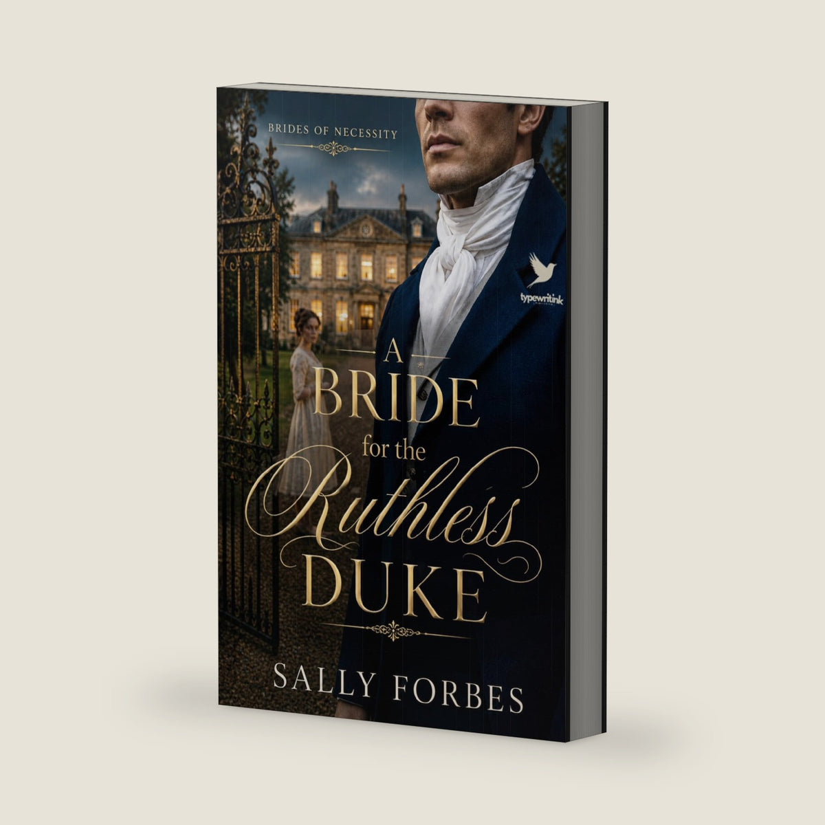 A Bride for the Ruthless Duke: A Historical Regency Romance Book (Brides of Necessity) by Sally Forbes