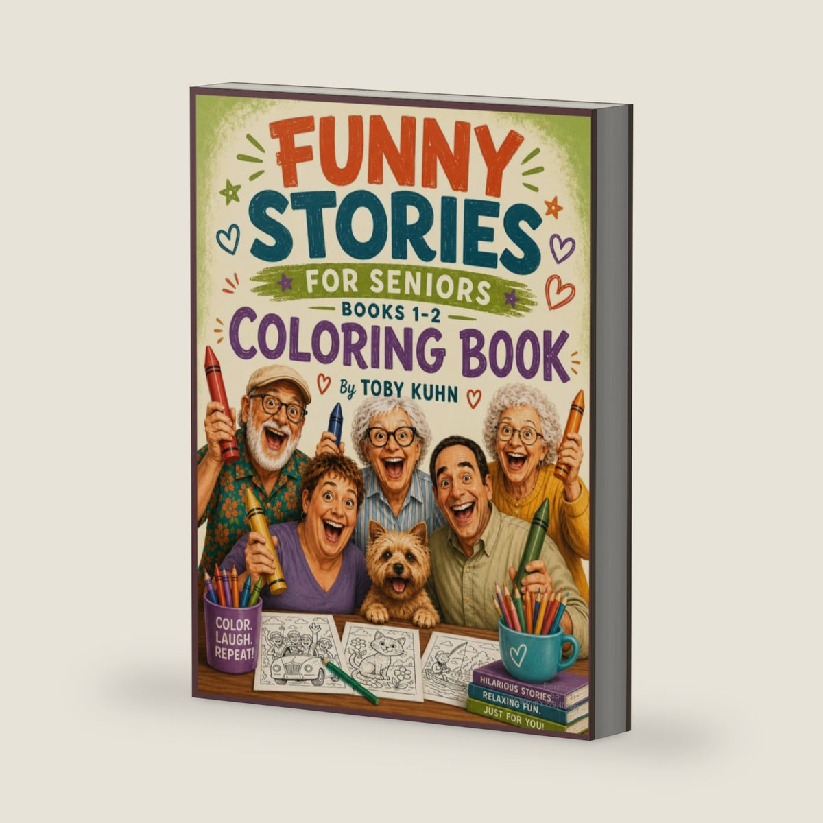 Funny Stories for Seniors Coloring Book: Books 1-2 by Toby Kuhn