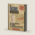 The Factory Murders: A Large Print Find the Killer Puzzle Book with Three Linked Murder Cases (Name the Culprit) by GD Lewis Press