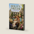 holly's dream, a wellness retreat: A Hilarious Cozy Mystery Filled with Laughter, Mystery and a Touch of Magic by Mr John Reginald Taylor