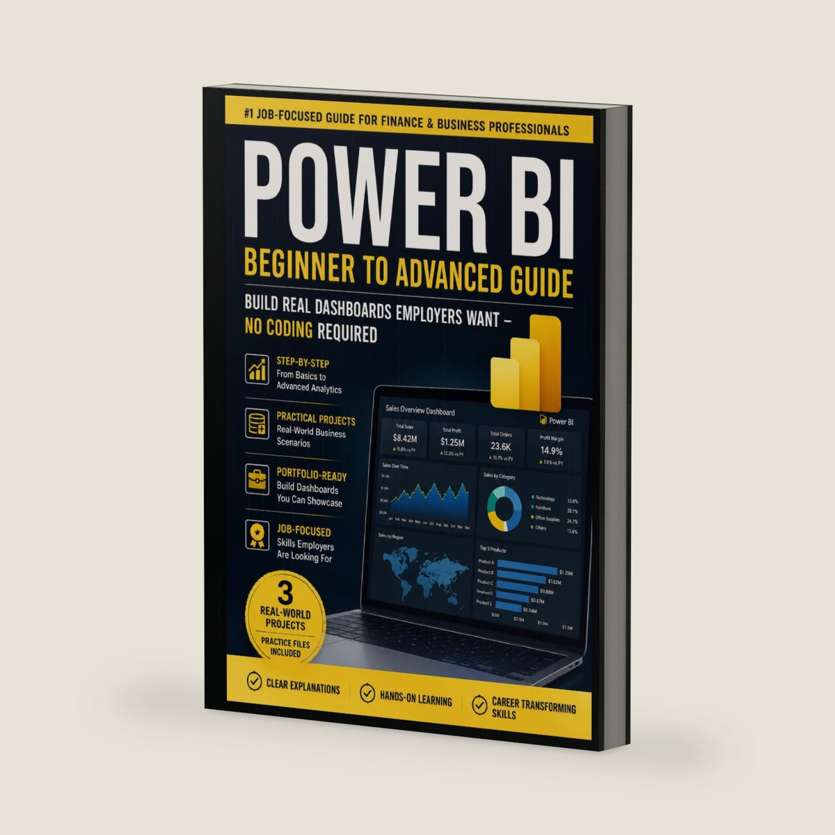 Power BI Beginner to Advanced Guide: A Practical Step-by-Step Guide to Data Analysis, Interactive Dashboards, DAX, Power Query, Data Modeling, and ... Intelligence (The Business Analytics Library) by Mistin Baby