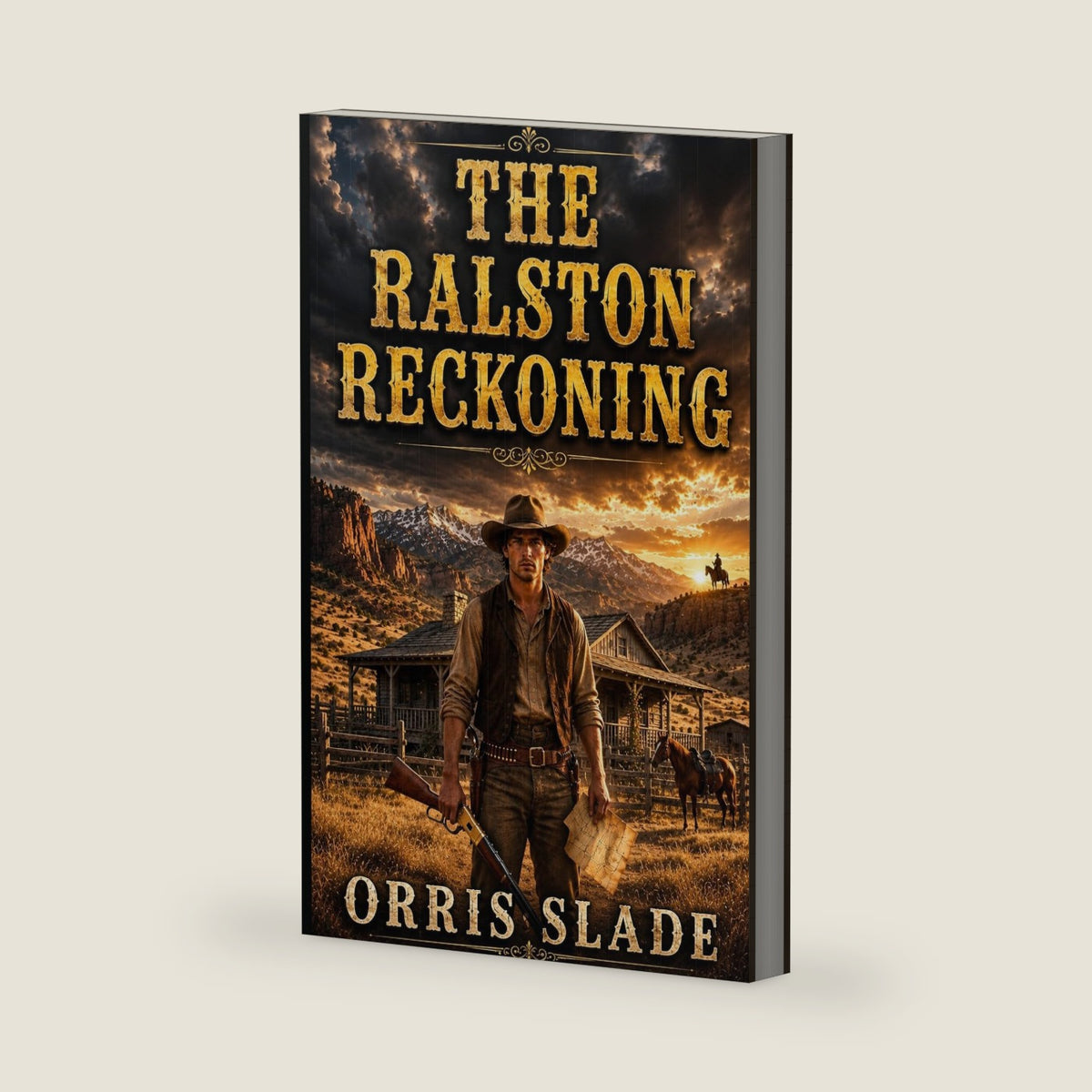 THE RALSTON RECKONING by ORRIS SLADE