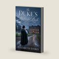 The Duke's Midnight Bride:A Historical Regency Romance Novel (Marriages Written in Scandal) by Elizabeth Everly