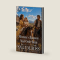 Montana's Runaway Mail-Order Bride: A Western Historical Romance Book by Sally M. Ross