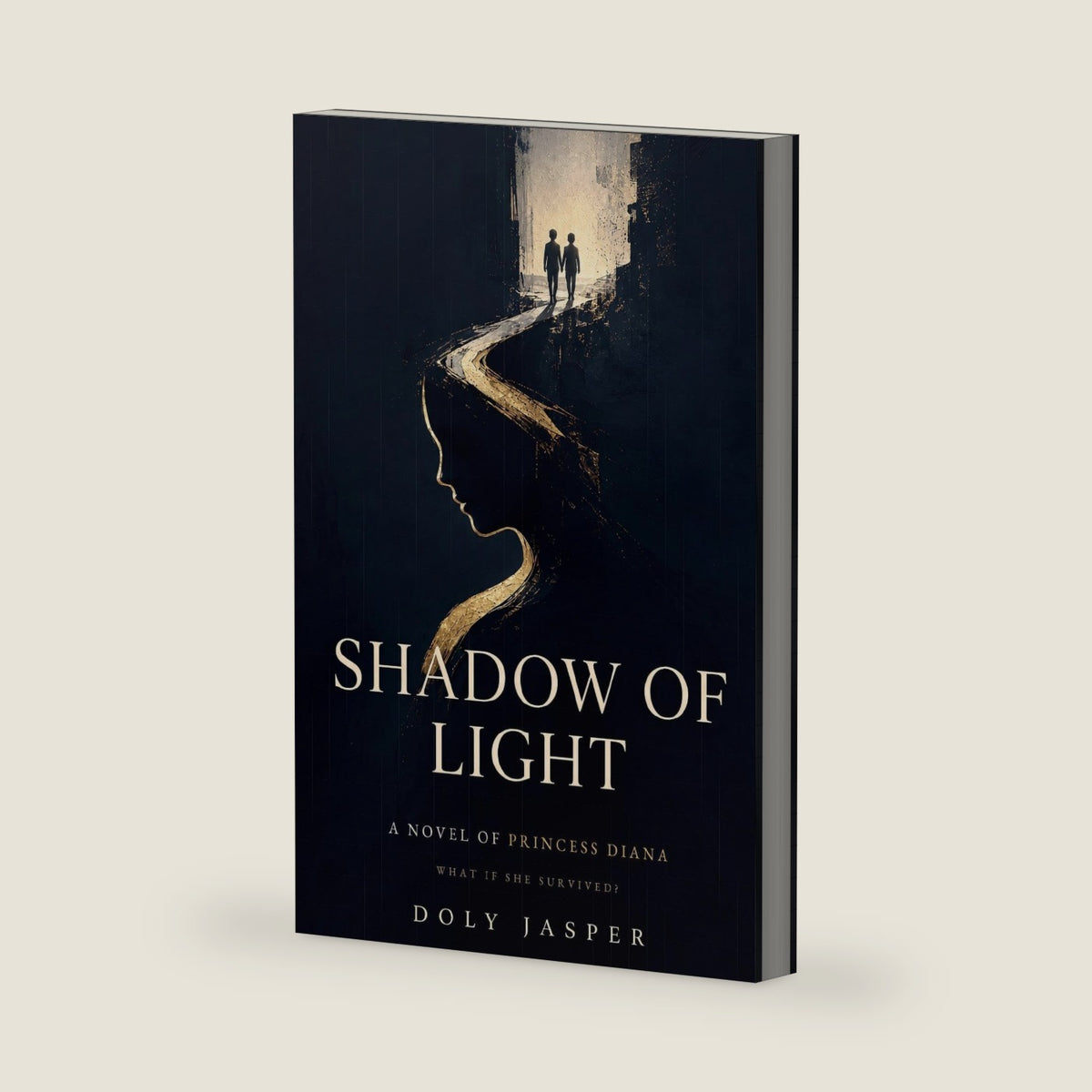Shadow of Light: A Novel of Princess Diana by Doly Jasper