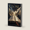 The Close (A Financial Thriller Novel) (Shadow Close) by Casper Zhao
