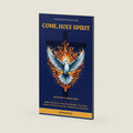 COME, HOLY SPIRIT: Full Nine-Day Novena . Litany of the Holy Spirit Veni Creator Spiritus . Personal Consecration Related Prayers & Devotions by Muna Fausta