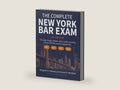 The Complete New York Bar Exam: The only single-volume study guide covering all four NY Bar exam components: MBE, MEE, MPT, and NYLE. by Margaret A. Holloway | barcode:9798195454241 | source:9798195454241-right-three-quarter.jpg