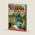 USA NATIONAL PARKS RV CAMPING GUIDE: Scenic Campgrounds, RV-Friendly Routes, Practical Tips, and Memorable Road Trip Ideas to Explore America's National Parks with Confidence by Ethan Calloway