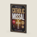 The Daily Catholic Missal 2026: Complete Mass Readings, Daily Prayers, and Scripture Reflections for Catholic Men and Women Seeking Stronger Faith Every Day by Chris Hopewell