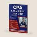 CPA EXAM PREP 2026-2027: Ace Your Preparation for the Certified Public Accountant Exam with 900 Practice Questions, Detailed Analytical Solutions, ... Coverage, and 400 High-Yield Flashcards by STEADYRISE PUBLICATIONS