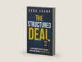 The Structured Deal: A Legal Insider’s Guide to Business Acquisitions Through Letters of Intent by Sara Sharp | barcode:9798199200400 | source:9798199200400-right-three-quarter.jpg