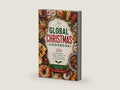 The Global Christmas Cookbook: 250 Festive Recipes, Holiday Traditions, and Seasonal Favorites from Around the World (The Everyday Global Table Cookbook Series) by Clayton Daniels | barcode:9798199464628 | source:9798199464628-right-three-quarter.jpg