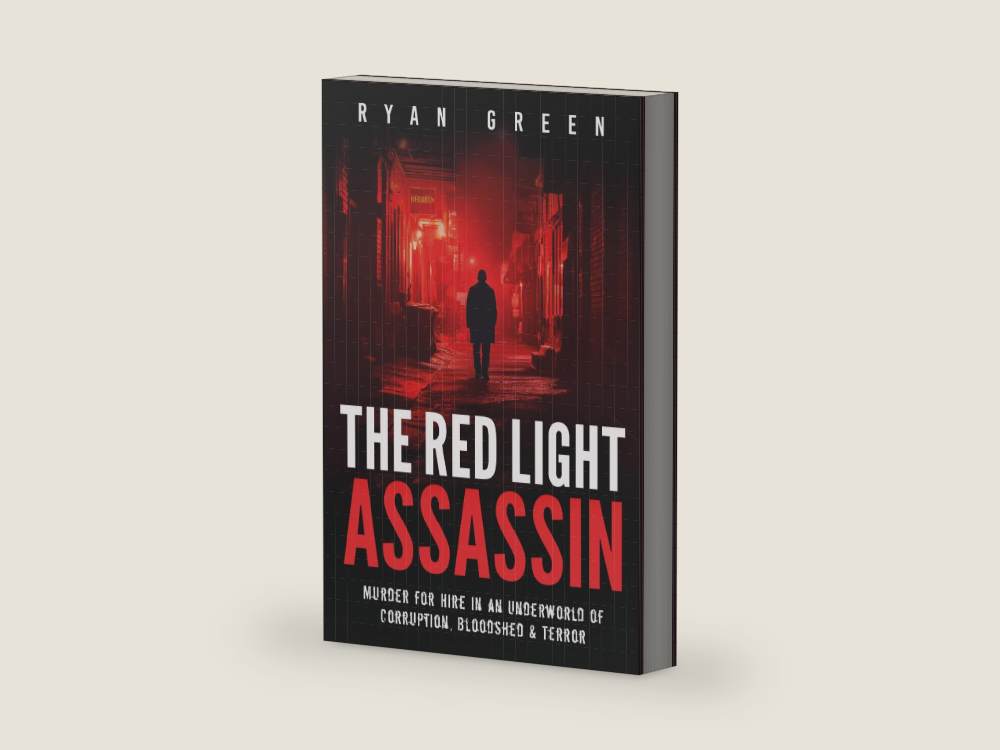 The Red Light Assassin: Murder for Hire in an Underworld of Corruption, Bloodshed & Terror (True Crime) by Ryan Green | barcode:9798199544658 | source:9798199544658-right-three-quarter.jpg