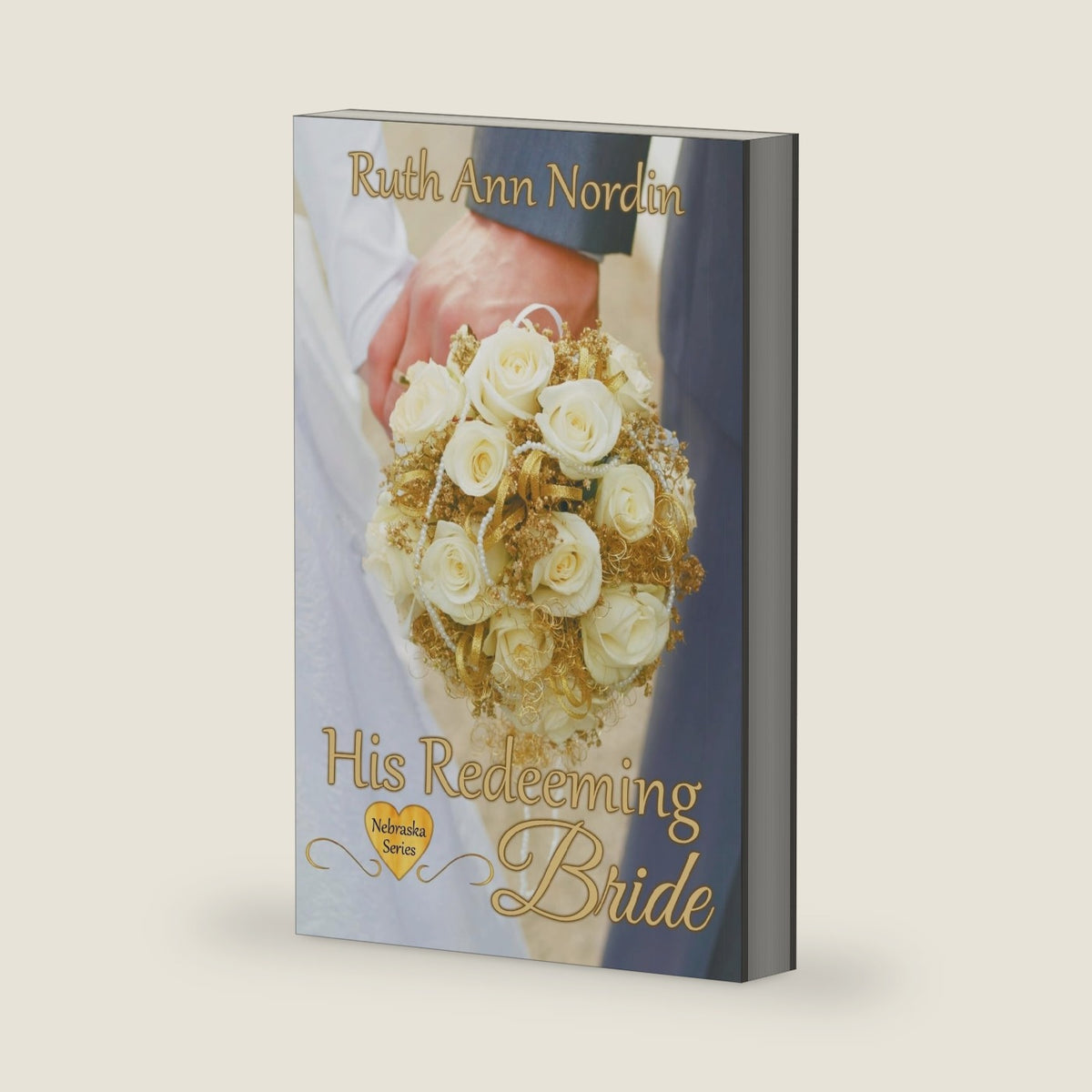His Redeeming Bride (Nebraska) by Ruth Ann Nordin