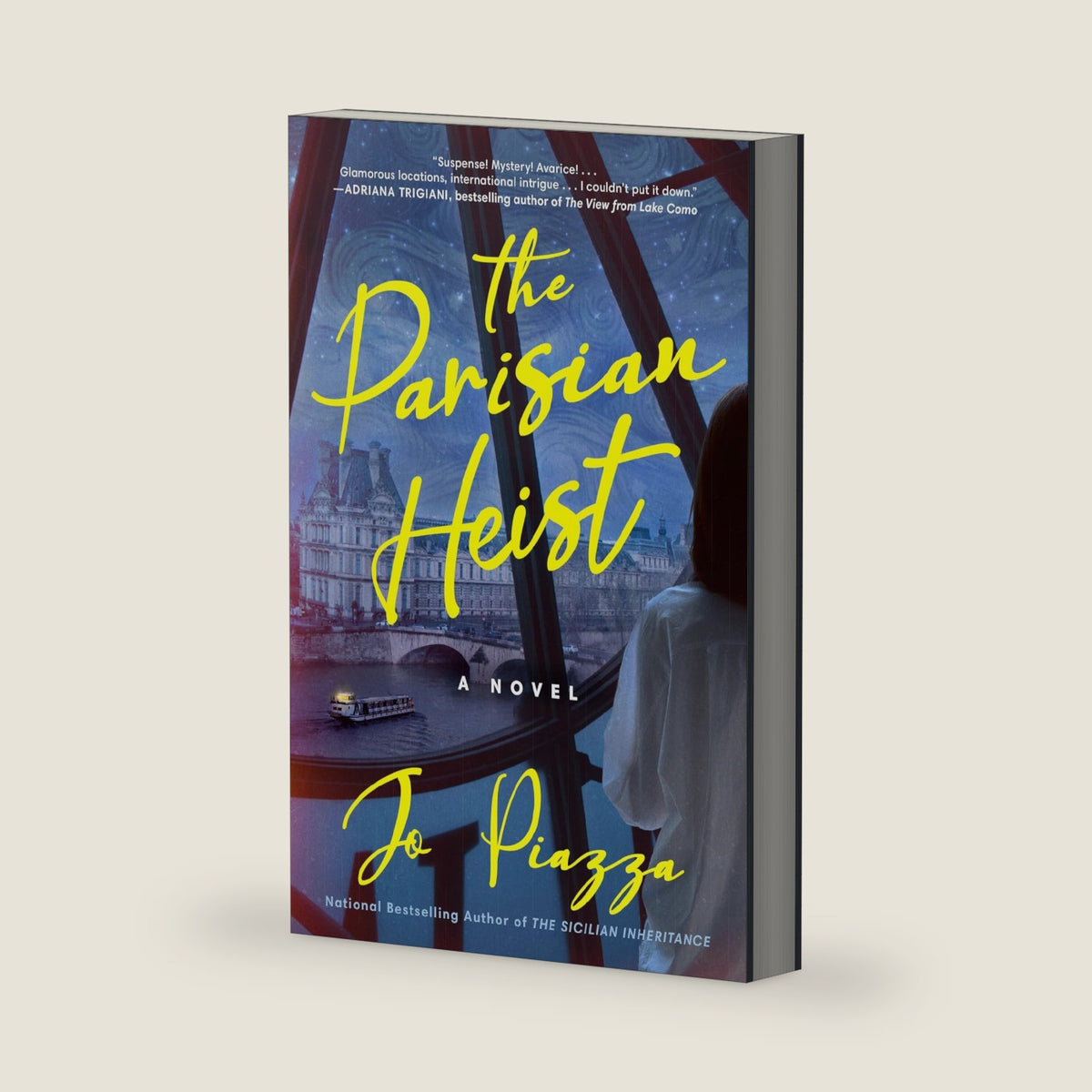 The Parisian Heist: A Novel by Jo Piazza
