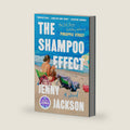 The Shampoo Effect: A Read with Jenna Pick: A Novel by Jenny Jackson