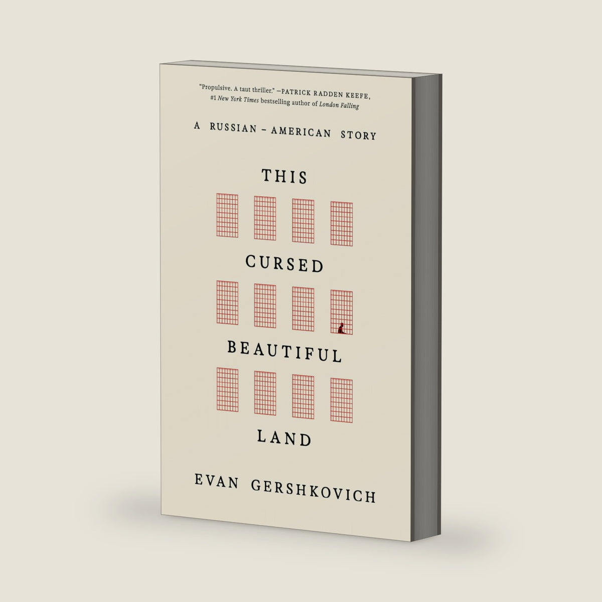 This Cursed Beautiful Land: A Russian-American Story by Evan Gershkovich