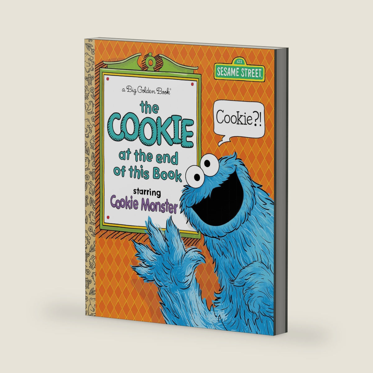 The Cookie at the End of this Book (Sesame Street) (Big Golden Book) by Halcyon Person