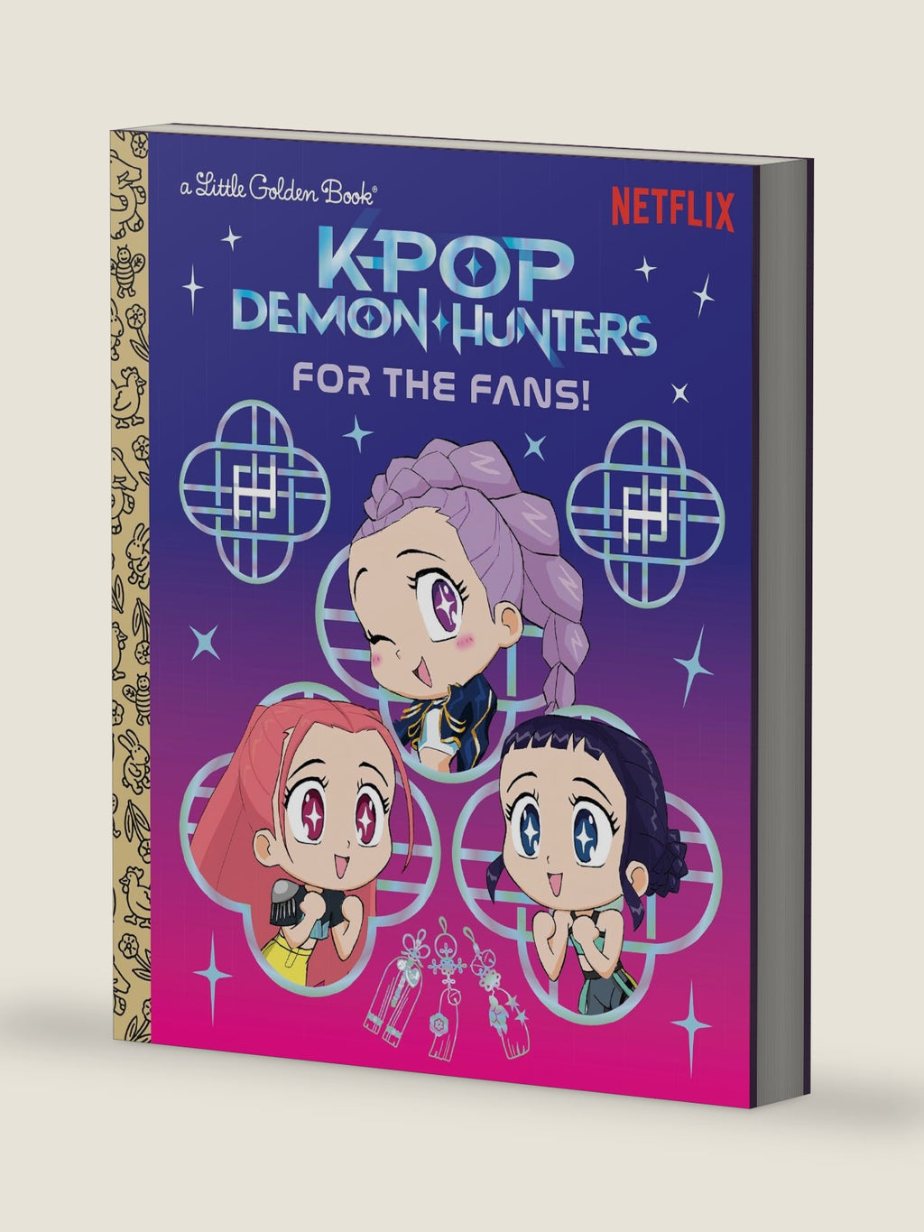 For the Fans! (KPop Demon Hunters): Official Storybook (Little Golden Book) by Angela Song
