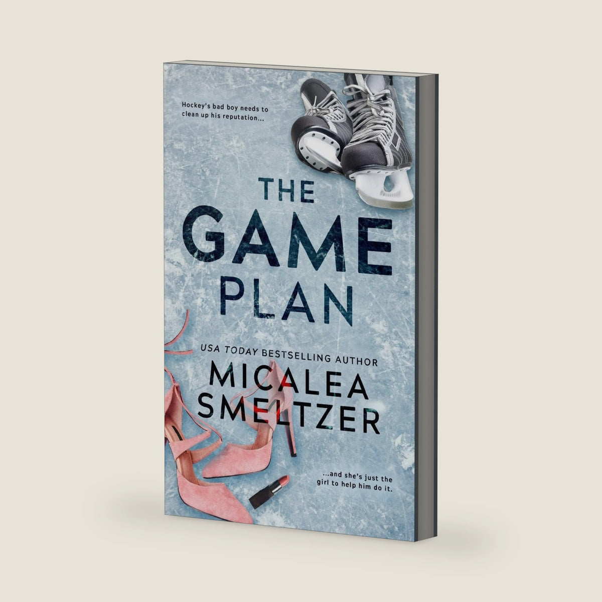 The Game Plan by Micalea Smeltzer