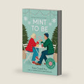 Mint to Be (A Cup o' Jo Novel, Scratch & Sniff Cover Edition) by Katie Cicatelli-Kuc