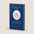 Navigating the Spiral: How to Break the Cycle of Chronic Pain, Illness, and Addiction and Reclaim Your Life by Andrea Maloney