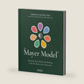 The Mayer Model: Optimize Your Health and Wellness with The Brain-Gut Connection by Emeran Mayer