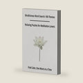 Mindfulness Word Search: 100 Meditation Themes with Inspiring Quotes for Calm, Focus and Inner Peace: Relaxing Word Puzzles with 2,000 Terms and 100 Wisdom Quotes by El Camino Productions