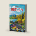 The Return (Juniper Springs Mystery) by A.J. Rivers