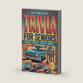 Blast to the Past Trivia for Seniors: Nostalgic Trivia Journey through the Decades: Large Print, Easy to Read, Fun for All Ages, Great Gift Ideas, Bonus Section by Timeless Treasures Publishing