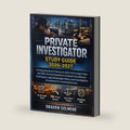 Private Investigator Study Guide 2026-2027 by Draven Solmere