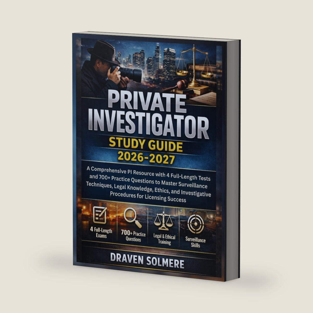Private Investigator Study Guide 2026-2027 by Draven Solmere