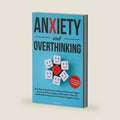Anxiety and Overthinking: Easy Steps to Break Free from Negative Spirals and Triggers, Gain Control Over Thoughts and Emotions Thrive with Healthy Relationships, Even if You Have Struggled for Years by Vivika Voss