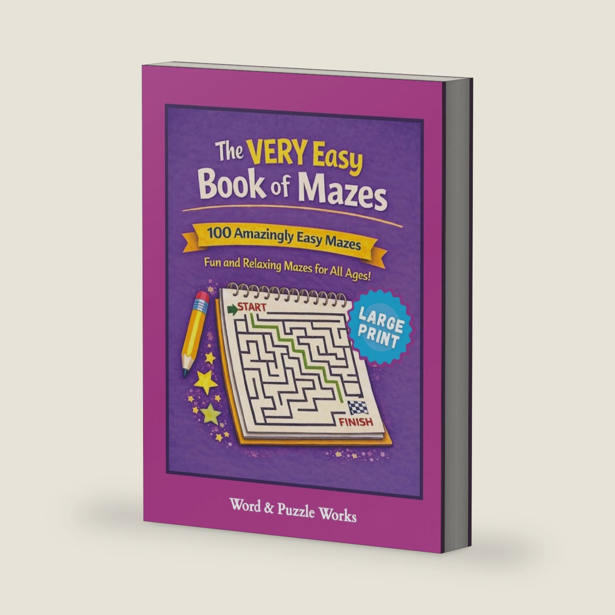 The VERY Easy Book of Mazes: Large Print | 100 puzzles | 8.5x11 inches | Low-Stress | Full Solutions | Made for Seniors & Beginners | Memory Care | ... | Travel (The VERY Easy Puzzle Collection) by Word & Puzzle Works
