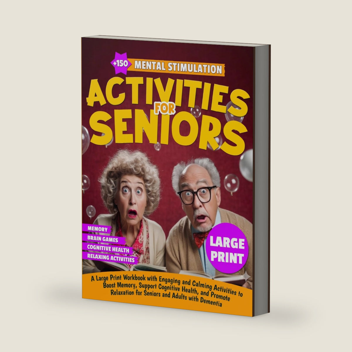 Mental Stimulation Activities for Seniors. A Large Print Workbook with Engaging and Calming Activities to Boost Memory, Support Cognitive Health, and ... for Seniors and Adults with Dementia by BrighBrain