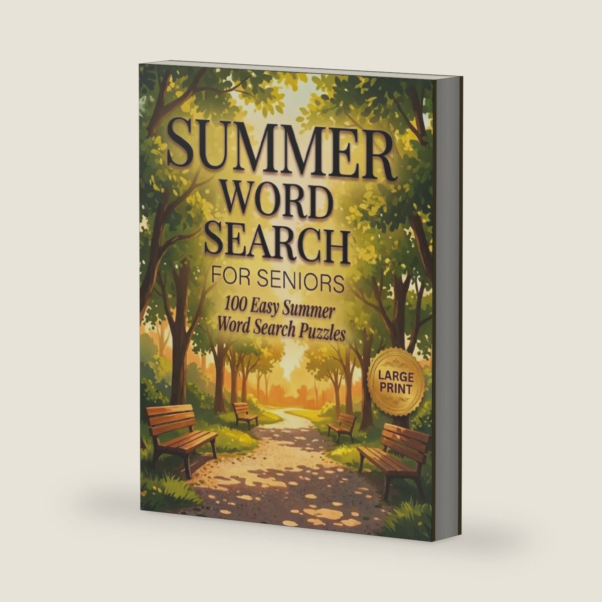 Summer Large Print Word Search for Seniors: 50 Easy Puzzles Filled with Sunshine, Seaside Days and Simple Summer Pleasures Word Find Puzzles Activity ... Words, Relaxing Seasonal Cognitive Brain by Annie Fields