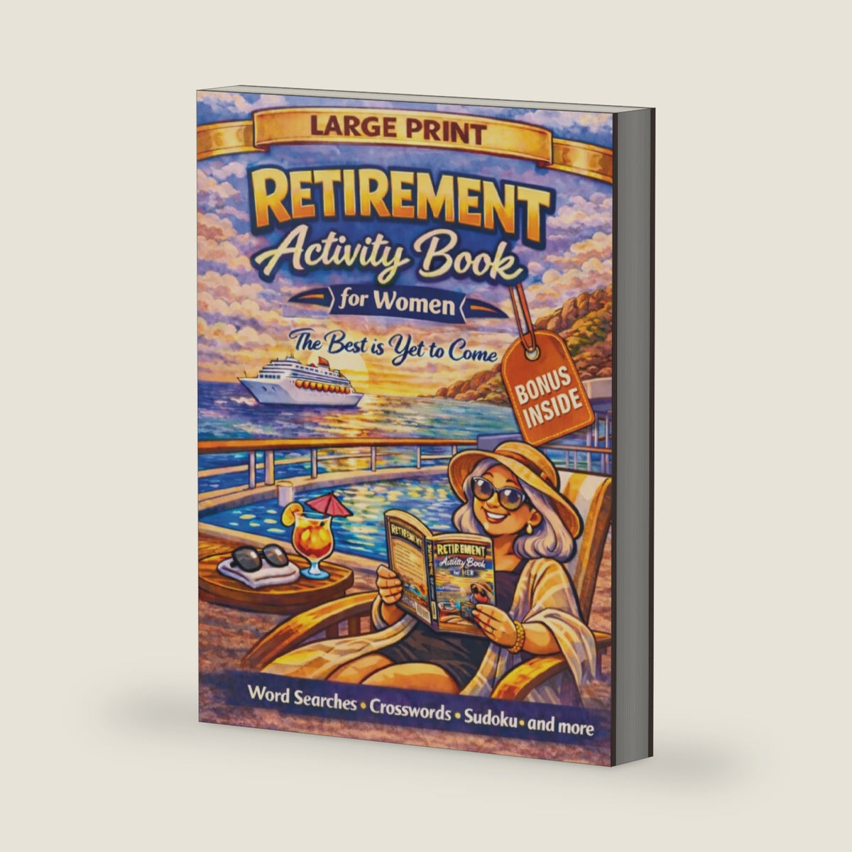 Retirement Activity Book for Women: Retirement Gift for Woman: Enjoyable Large Print Puzzles with Word Search, Crosswords, Sudoku & More to Celebrate ... Work | Ideal Gift for Retired Women & Seniors by Golden Journey Press