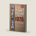 TIME TRAVELING TO 1976 ILLUSTRATED (USA) by Eleanor Reeves