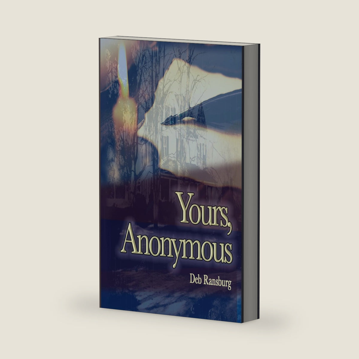 Yours, Anonymous by Deb Ransburg